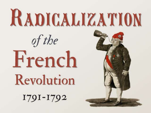 The Radicalization of the French Re...