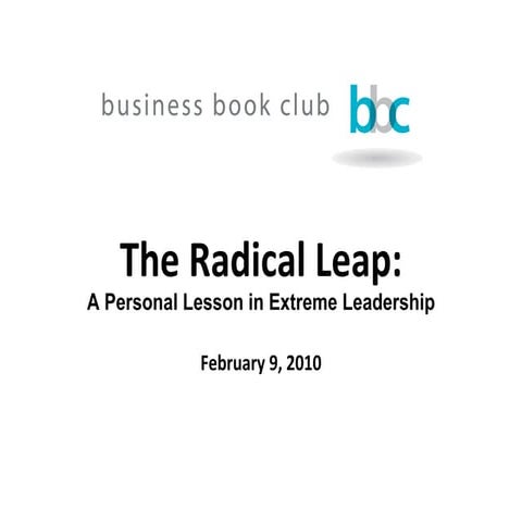 The Radical Leap