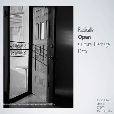 Radical Open Cultural Heritage
