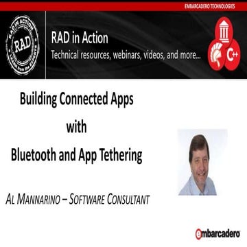 RAD in Action: Building Connected Apps with Bluetooth and App Tethering