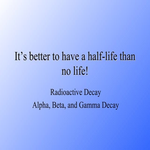Radioactive decay honors