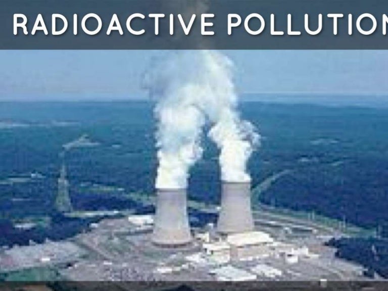 Radioactive pollution