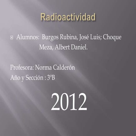 Radioactividad (choque)