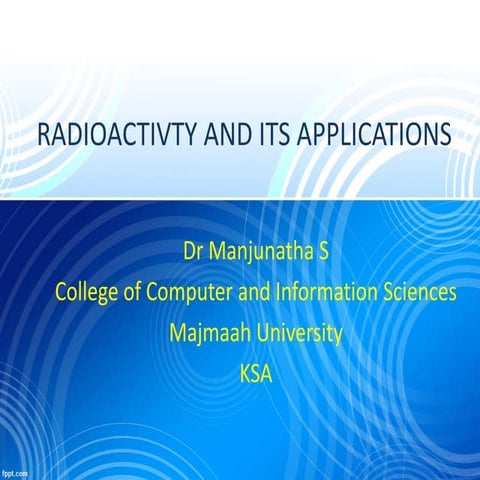 Radioactivity bhftfgjjdhgjhjgjshksljhkhgjdg