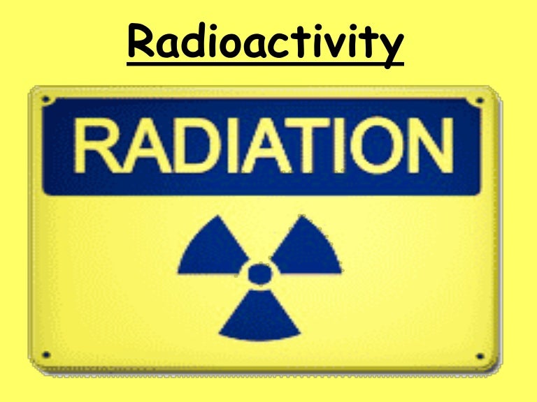 Of Atoms and of Radioactivity