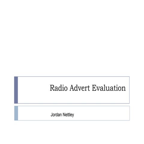 Radio advert evaluation