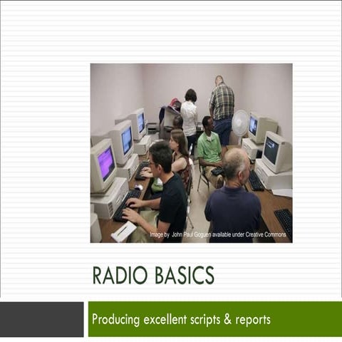 Basic tips for radio journalists