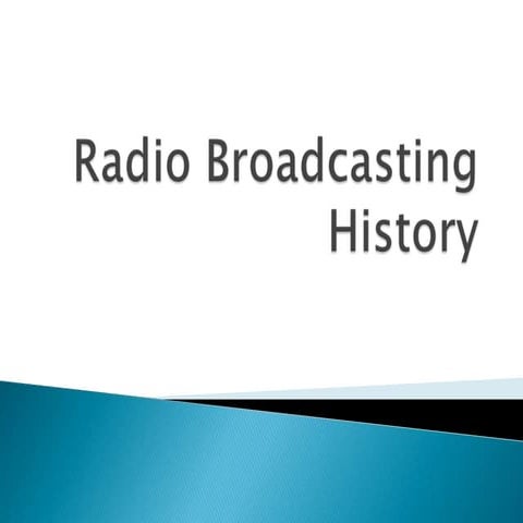 Radio broadcasting history