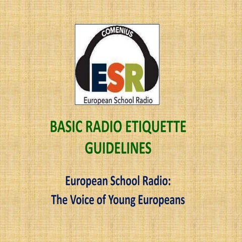 Radio etiqette guidelines
