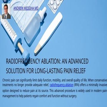 Radiofrequency Ablation Treatment for Long-Lasting | PPTX