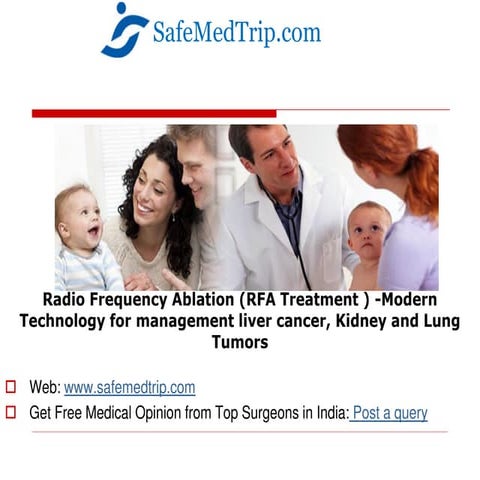 Radio Frequency Ablation (RFA Treatment ) -Modern Technology for management l...