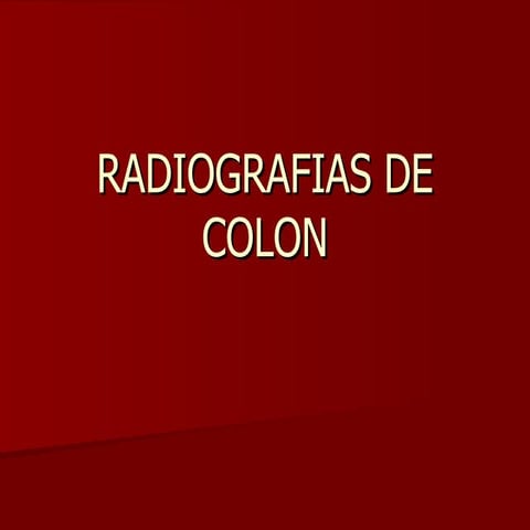 Tumor en RX de colon x enema Diagnóstico Imagenológico Clínico ...