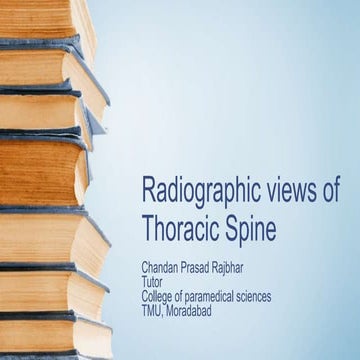 Radiographic views of thoracic spine