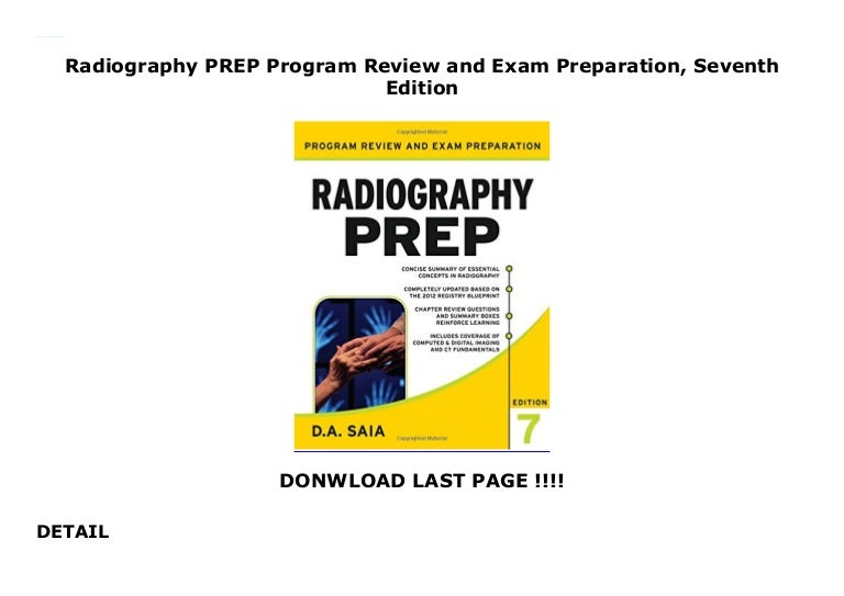 Radiography PREP Program Review and Exam Preparation, Seventh Edition