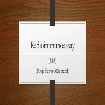 Radioimmunoassay (RIA)