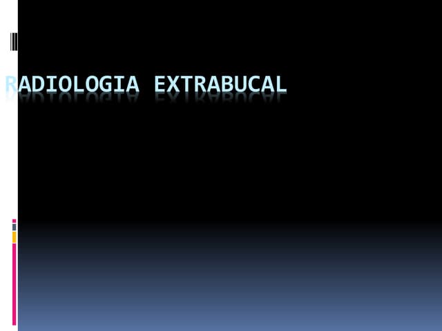 Radiologiaextrabucal