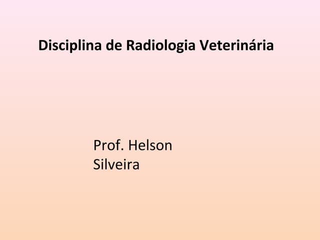 Radiologia vet aula 2