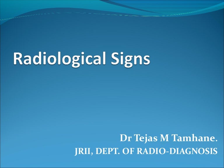 Radiology signs