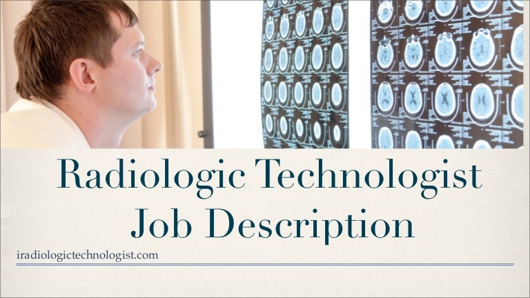radiologic technologist job description job description for radiologic technologist