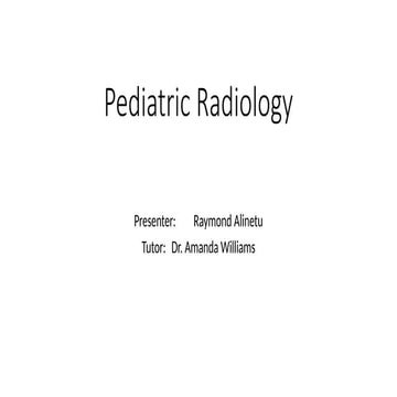 Paediatric Radiology power point slides. | PPTX
