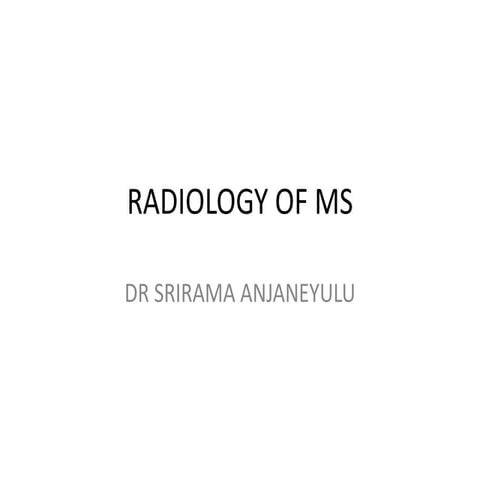 Radiology of MULTIPLE SCLEROSIS | PPTX