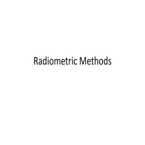 Radiometric Methods, isotops, Alpha and Beta Particles | PPTX