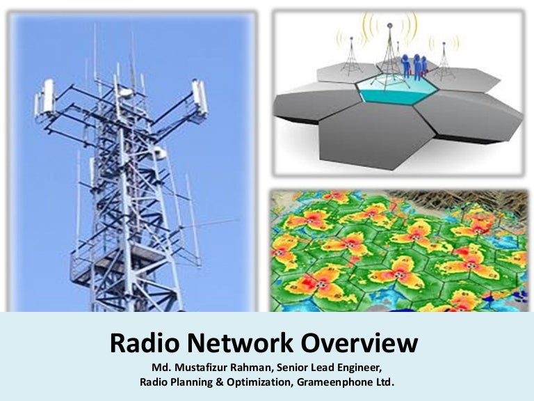 Radio network overview