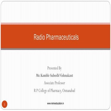 Radiopharmaceuticals and all about radioactivitym.pdf