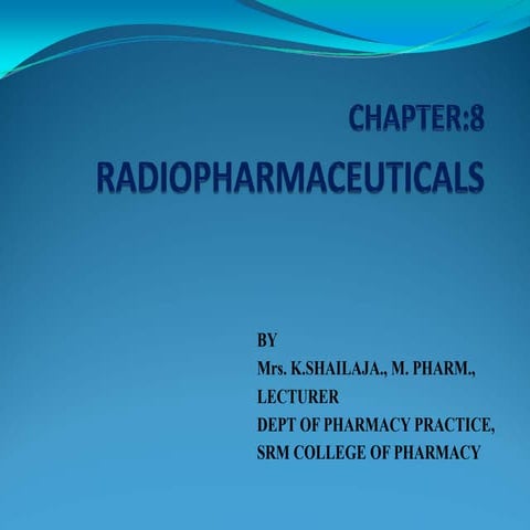 radiopharmaceuticals | PPT
