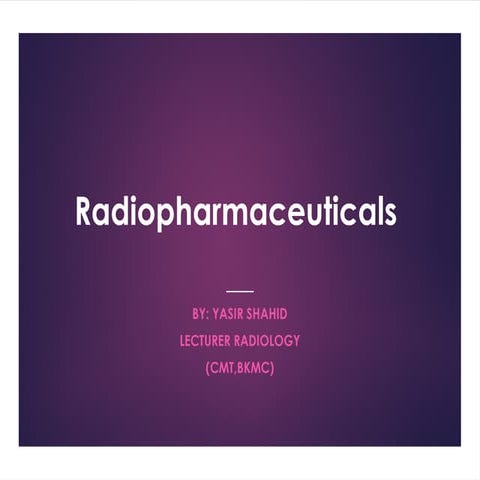 radiopharmaceuticals | PPT