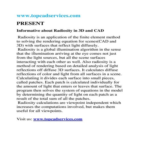 Radiosity in CAD and 3D, informative.