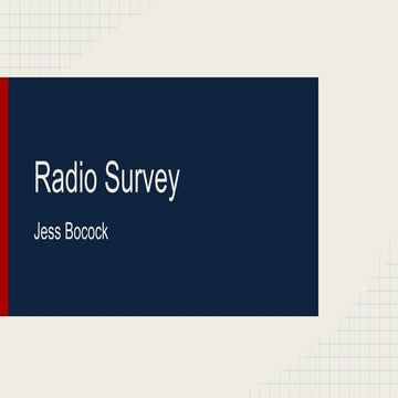 Radio survey and evaluation 
