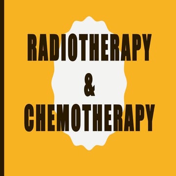Radiotherapy AND CHEMOTHERAPY