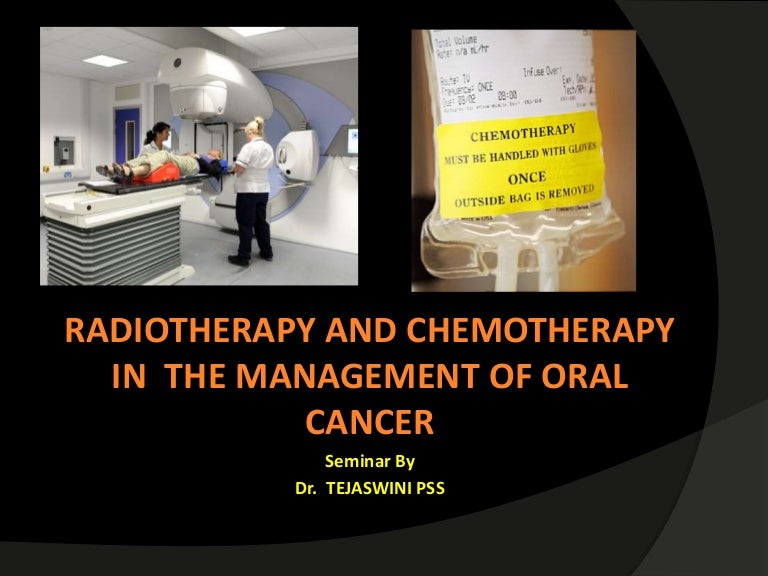 Radiotherapy and chemotherapy in Oral cancer management