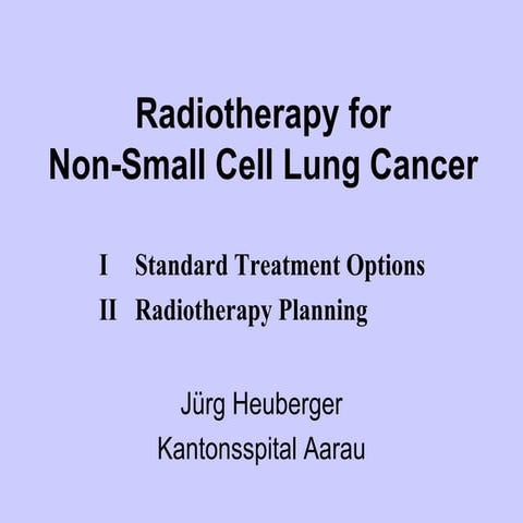 Radiotherapy For Non Small Cell Lung Cancer | PPT
