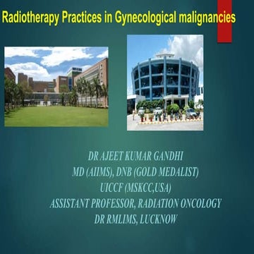 Radiotherapy practices in GYN malignancies