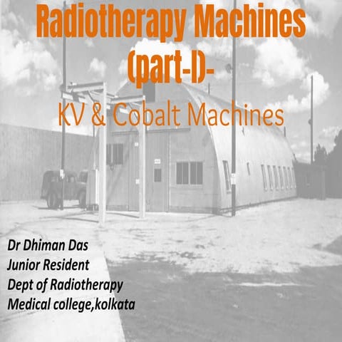 Radiotherapy machines upto cobalt 60