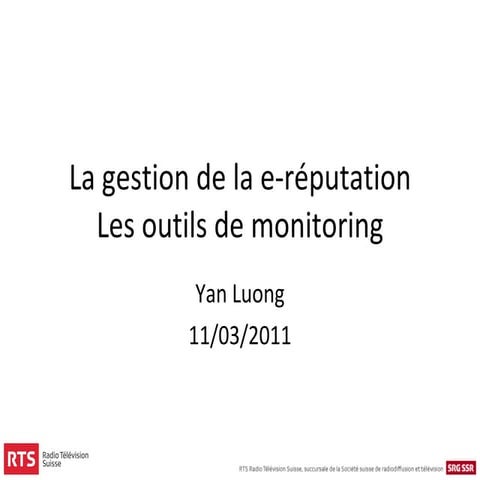 Réputation et monitoring - Concepts & outils