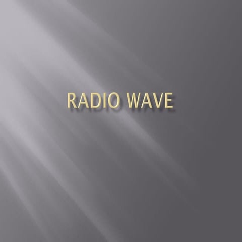 Radio wave