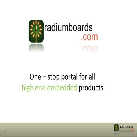 Radiumboards- Complete Solution for Digital Security and Surveillance (DSS) I...