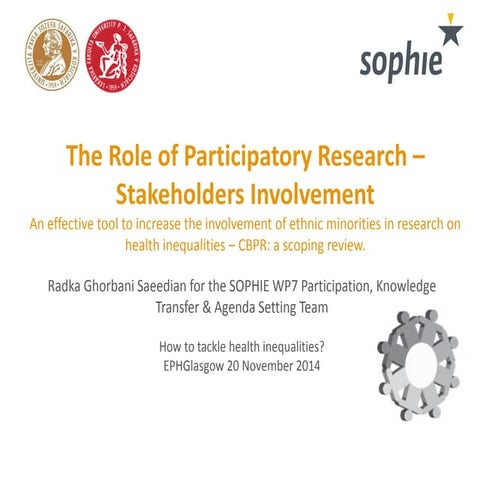 The Role of Participatory Research – Stakeholders Involvement. An effective t...