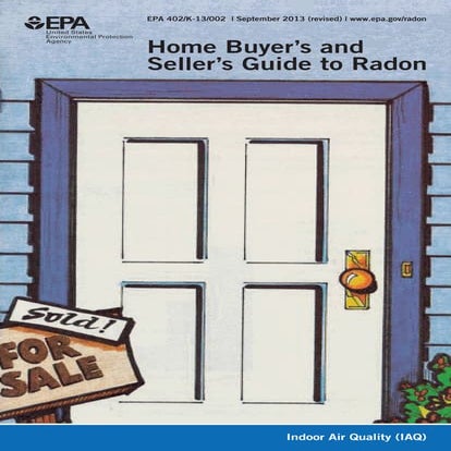 EPA Home Buyer's and Seller's Guide to Radon
