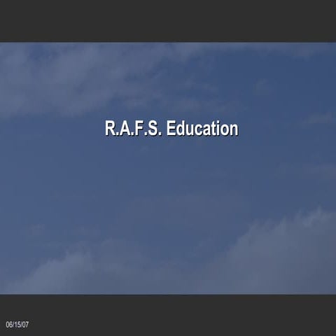 R.A.F.S. Education