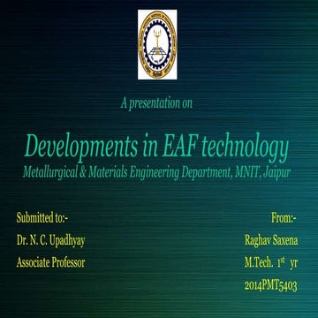 Developments in electric arc furnaces