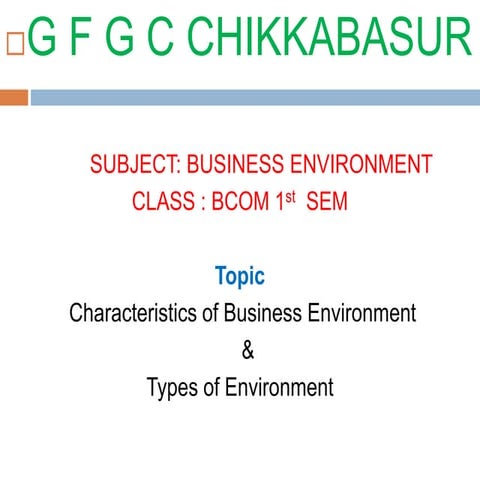 GFGC CHIKKABASUR (  Business Environment )