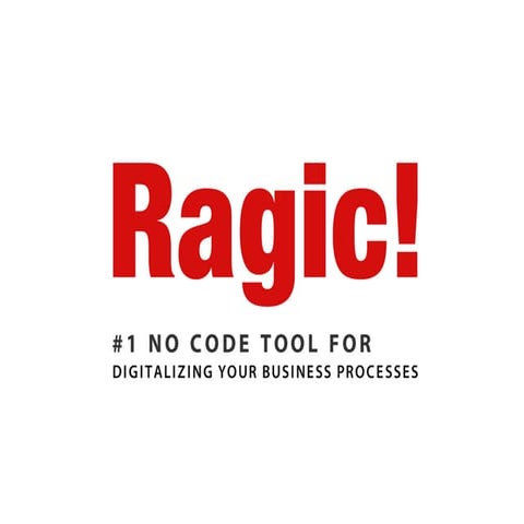 Introduction to Ragic - #1 No Code tool for digitalizing your business proces...