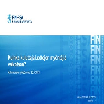 Rahamuseon yleisöluento: Kuinka kuluttajaluottojen myöntäjiä valvotaan