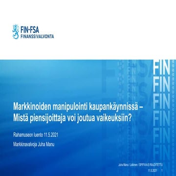 Rahamuseon webinaari 11.5.2021: Kaupankäynti markkinoiden manipuloinnin näkök...
