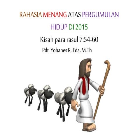 RAHASIA MENANG ATAS PERGUMULAN HIDUP DI 2015