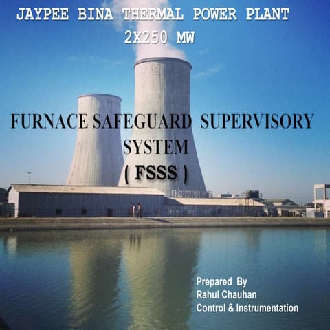 FURNACE SAFEGUARD SUPERVISORY SYSTEM (FSSS)